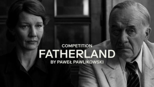 Fatherland Cannes Competition